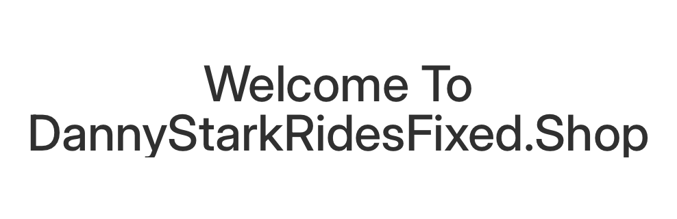 DannyStarkRidesFixed.Shop Emerges as Go-To Online Destination for Cyclists Seeking Quality Bike Parts and Components
